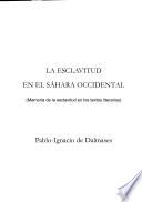 La esclavitud en el Sáhara Occidental