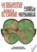 La esclavitud y el legado cultural de África