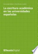 La escritura académica en las universidades españolas