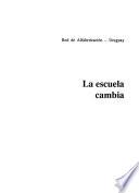 La escuela cambia