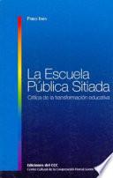 La escuela pública sitiada
