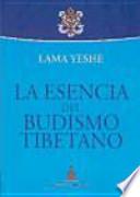 La esencia del budismo tibetano