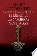 La Espada de la Verdad no 01/17 El Libro de las Sombras Contadas
