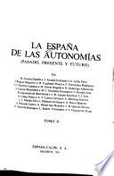 La España de las autonomías