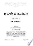 La España de los años 70: La economía