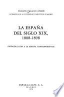 La España del siglo XIX, 1808-1898