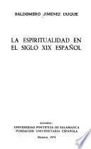 La espiritualidad en el siglo XIX español