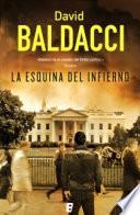 La esquina del infierno (Serie Camel Club 5)