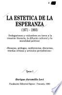 La estética de la esperanza (1971-1993)
