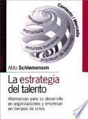 La estrategia del talento