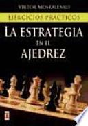 La estrategia en el ajedrez