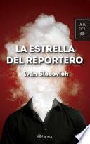 Libro La estrella del reportero