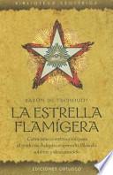 La Estrella Flamigera