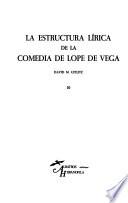 La estructura lírica de la comedia de Lope de Vega