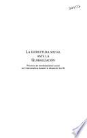 La estructura social ante la globalización