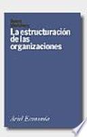 La estructuración de las organizaciones
