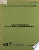 La etapa de formulación del proceso de planificación agrícola en Venezuela
