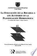 La evaluación de la recarga a los acuiferos en la planificación hidrológica