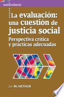 La evaluación: una cuestión de justicia social