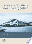 La evolución de la vivienda argentina