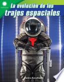 La evolución de los trajes espaciales ebook