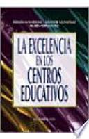 La excelencia en los centros educativos