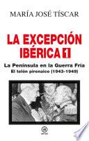La excepción ibérica 1