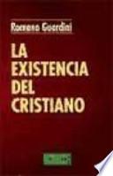 La existencia del cristiano
