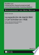 La expedición de Martin Rikli y Carl Schröter en 1908
