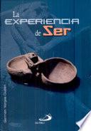 LA EXPERIENCIA DEL SER