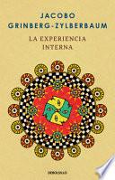 La Experiencia Interna / The Inner Experience
