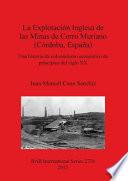 La explotación inglesa de las Minas de Cerro Muriano (Córdoba, España)