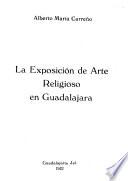 La exposición de arte religioso en Guadalajara