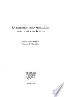 La expresión de la modalidad en el habla de Sevilla