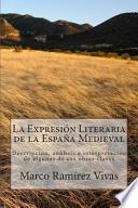 La Expresión Literaria de la España Medieval