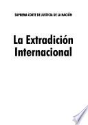 La extradición internacional