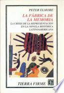 La fábrica de la memoria