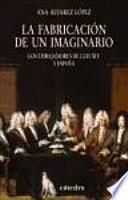La fabricación de un imaginario