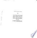 La Facultad de Teología de Granada y la universidad