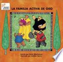 La familia activa de Oso