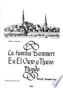 La familia Dammert en el Viejo y Nuevo Mundo