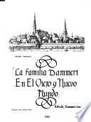 La familia Dammert en el Viejo y Nuevo Mundo