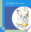 La Familia de Nieve