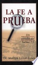 La Fe a Prueba