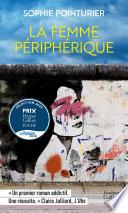 La femme périphérique
