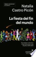 La fiesta del fin del mundo