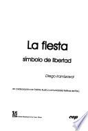 La fiesta, símbolo de libertad