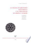 La figura de Jerónimo Savonarola O.P. y su influencia en España y Europa