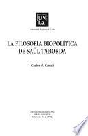 La filosofía biopolítica de Saúl Taborda