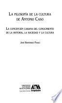 La filosofía de la cultura de Antonio Caso